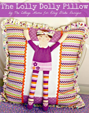 The Lolly Dolly Pillow Tutorial