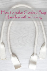 How To Make Corded Bag Handles With Webbing