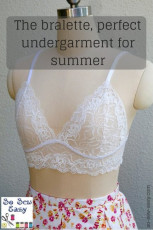 Sewing the Bralette: FREE Sewing Pattern with Video Tutorial