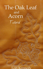 The Oak Leaf and Acorn-Free Motion Quilt Tutorial