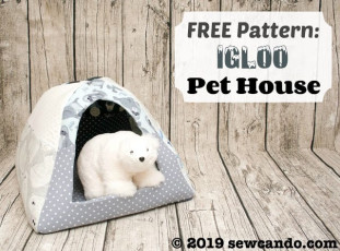 Pet House Igloo FREE Sewing Pattern and Tutorial