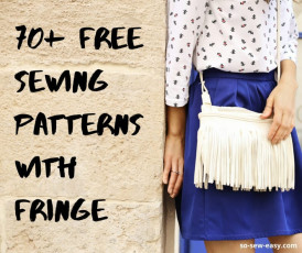 70+ Free Sewing Patterns with Fringe