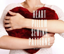50 FREE Heart Pillow Sewing Patterns