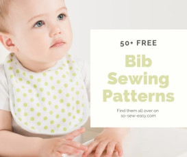 50+ FREE Bib Sewing Patterns: Makes Great Gifts