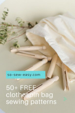 50+ FREE Clothespin Bag Sewing Patterns