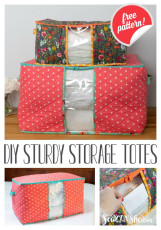 DIY Sturdy Storage Totes FREE Sewing Pattern