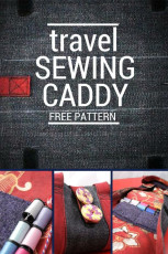 Sew Your Own Travel Sewing Caddy FREE Pattern