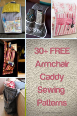 30+ FREE Armchair Caddy Sewing Patterns