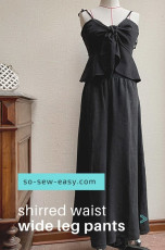 Shirred Waist Wide Leg Pants FREE Sewing Pattern and Tutorial