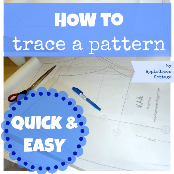 How to trace a sewing pattern