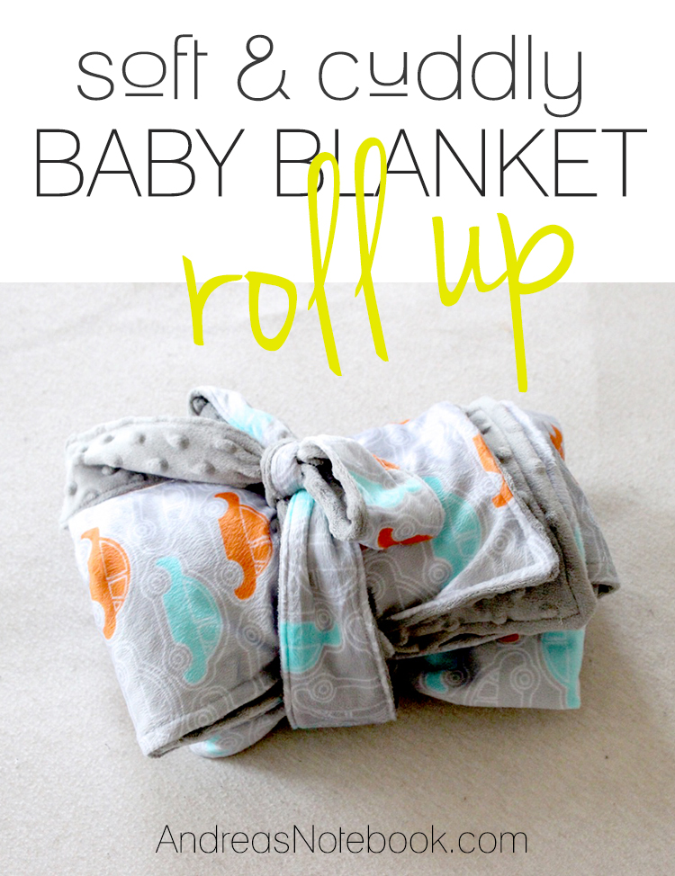 Roll-Up and Go Baby Blanket Tutorial