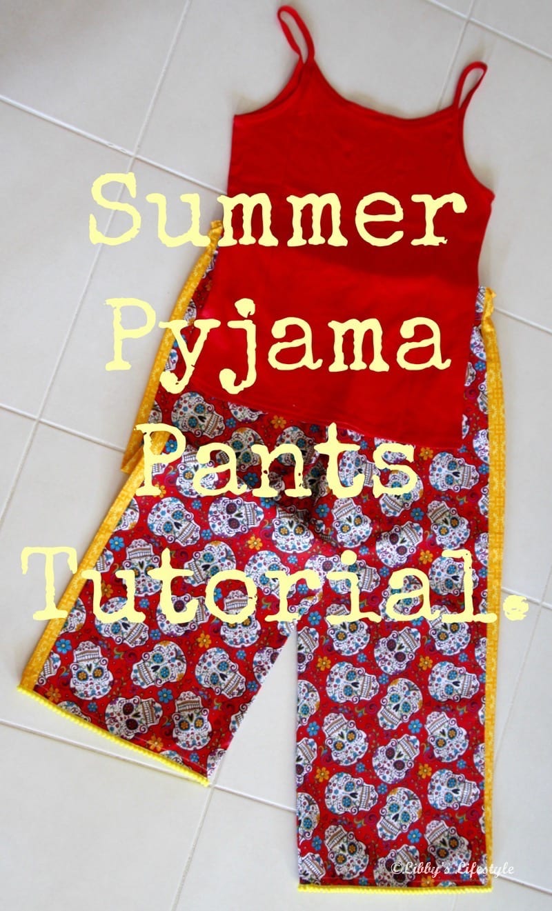 Summer pajama pants tutorial