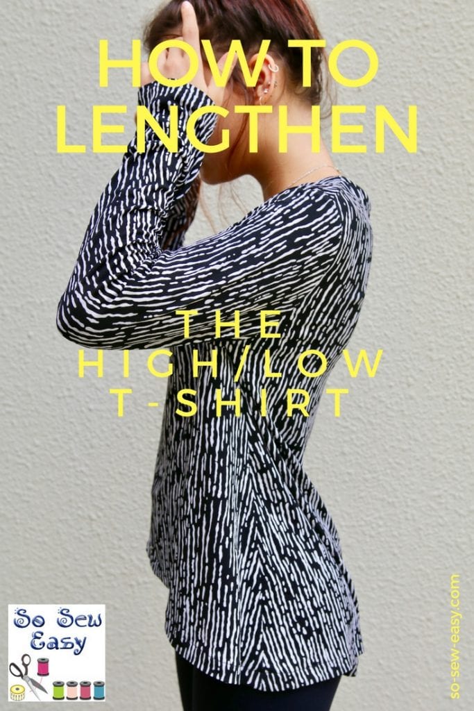 How to lengthen a sewing pattern using the Hi-Low T-Shirt to illustrate