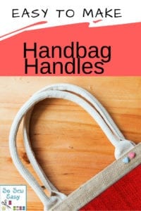 How To Make Easy Handbag Handles