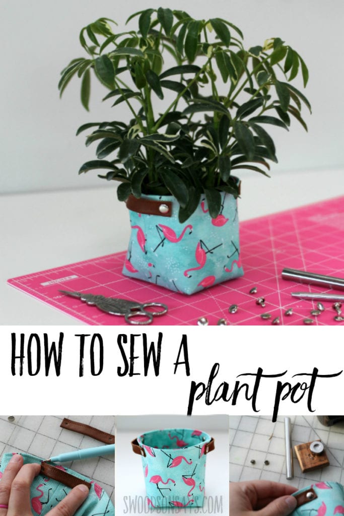 Fabric Plant Pot FREE Sewing Tutorial