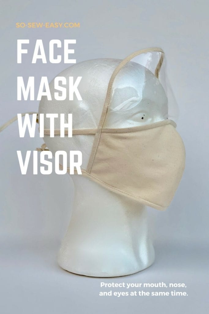 Simple Face Mask With Visor FREE Sewing Pattern