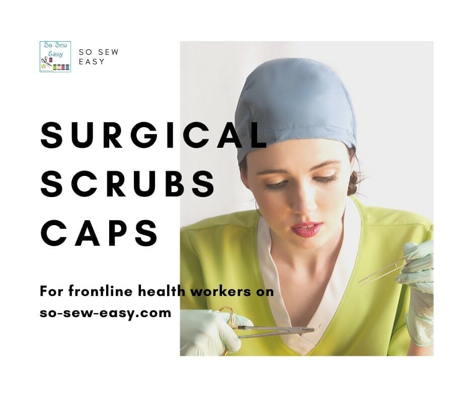 FREE Surgical Scrub Cap Sewing Patterns for Frontline Healthcare Workers