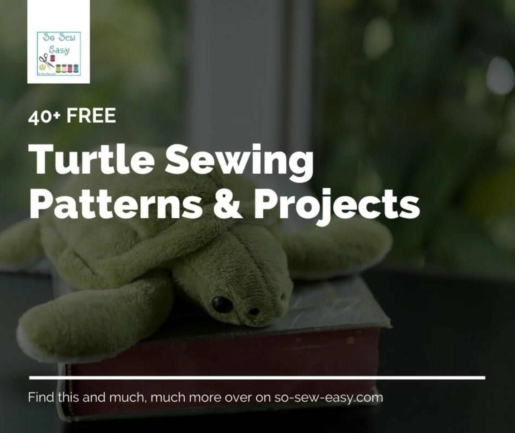 40+ FREE Turtle Sewing Patterns & Projects | Sewing 4 Free