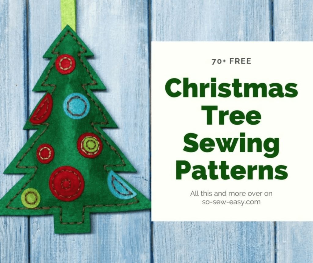 70+ FREE Christmas Tree Sewing Patterns