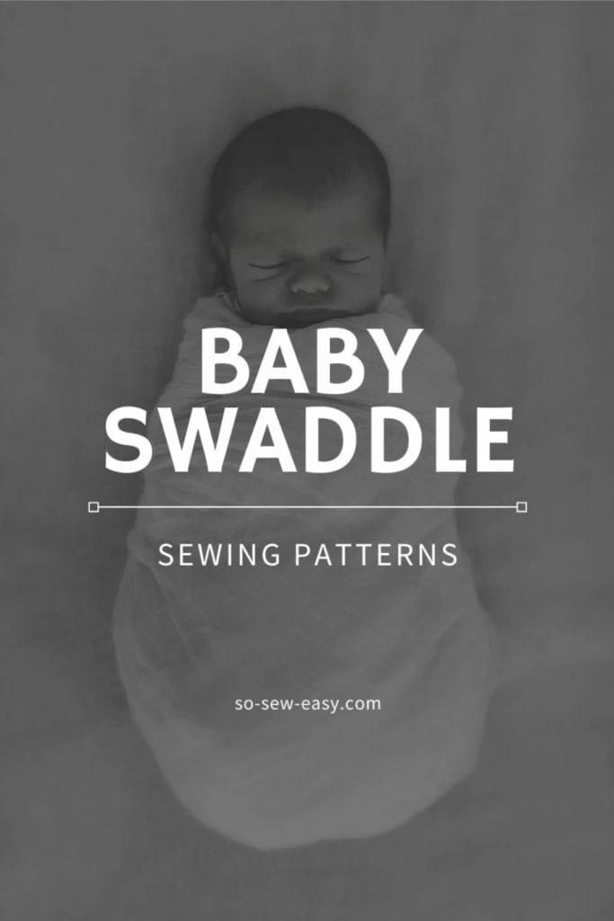 Baby Swaddle Sewing Patterns