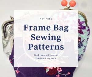 FREE Frame Bag Sewing Patterns