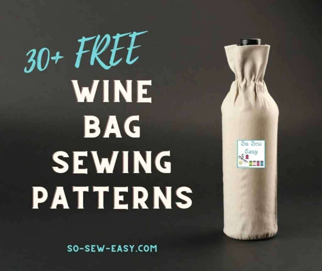 FREE Wine Bag Sewing Patterns