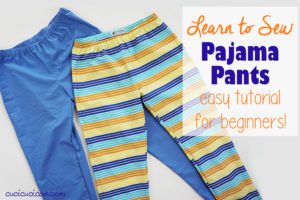 Pajama Pants FREE Sewing Tutorial | Sewing 4 Free