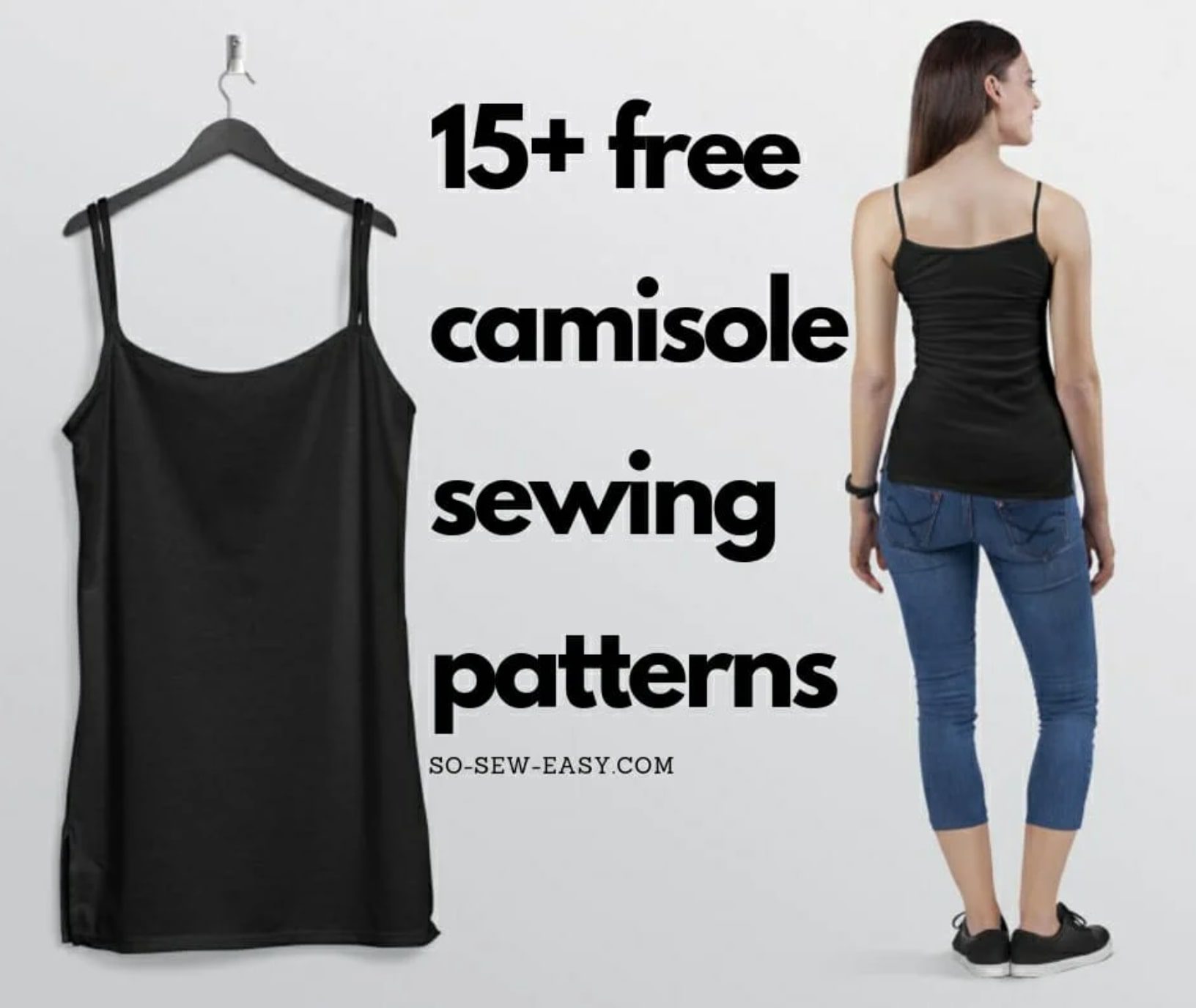 15+ FREE Camisole Sewing Patterns | Sewing 4 Free