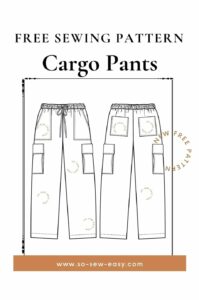 Cargo Pants Free Sewing Pattern and Tutorial