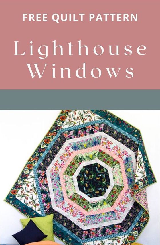 Lighthouse Windows Quilt FREE Tutorial