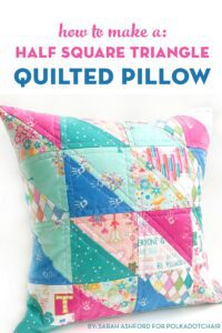 How to Make a Quilted Pillow